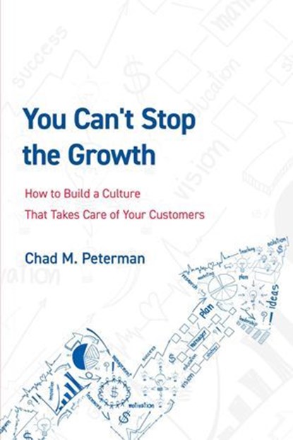 You Can't Stop The Growth, Chad M. Peterman - Ebook - 9798891886094
