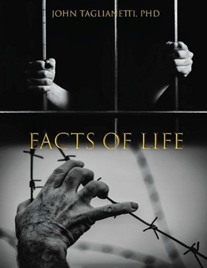 The Facts of Life, John Taglianetti - Paperback - 9798891900189