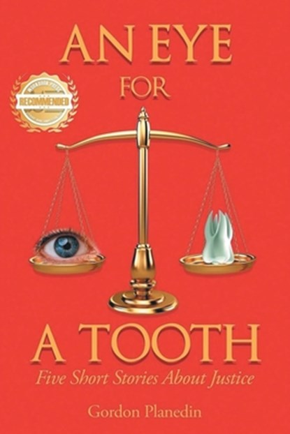 An Eye for A Tooth, Gordon Planedin - Paperback - 9798891943162