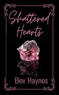 Shattered Hearts
