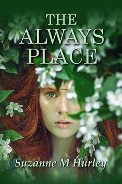 The Always Place, Suzanne M. Hurley - Ebook - 9798891970229