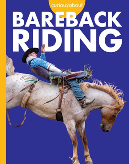 Curious about Bareback Riding, Rachel Grack - Gebonden - 9798892000833