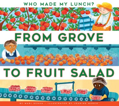From Grove to Fruit Salad, Mari C. Schuh - Gebonden - 9798892001106