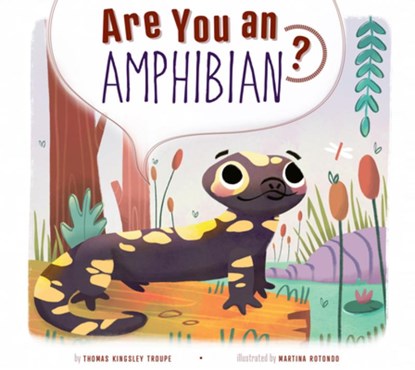 Are You an Amphibian?, Thomas Kingsley Troupe - Gebonden - 9798892001137