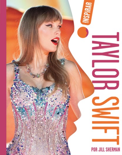 Taylor Swift (Spanish), Jill Sherman - Paperback - 9798892003575