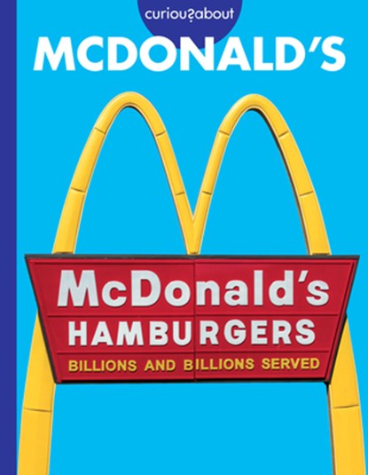 Curious about McDonald's, Rachel Grack - Paperback - 9798892005654