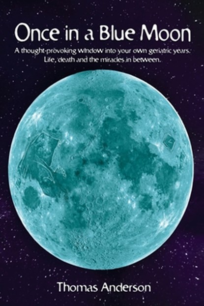 Once in a Blue Moon, Tom Anderson - Paperback - 9798892112499