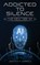 Addicted to Silence, Jonathan Paul Capriola - Gebonden - 9798892129558