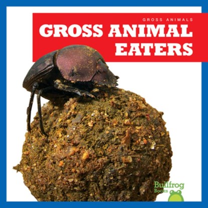 Gross Animal Eaters, Katie Chanez - Gebonden - 9798892130592