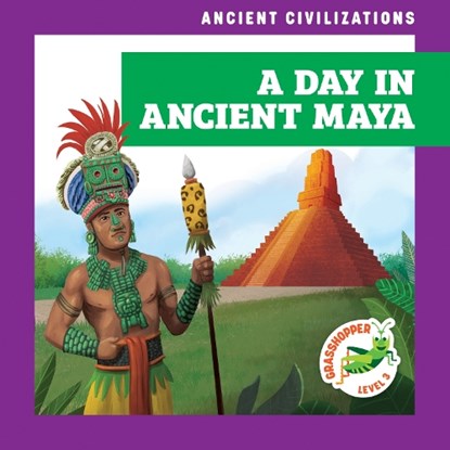 A Day in Ancient Maya, Janie Havemeyer - Paperback - 9798892134835