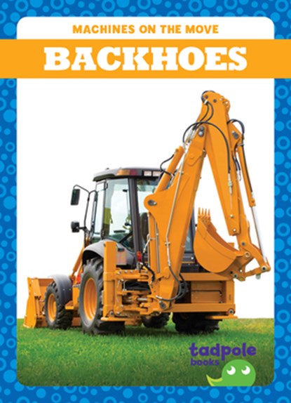 Backhoes, Jenna Lee Gleisner - Gebonden - 9798892135832