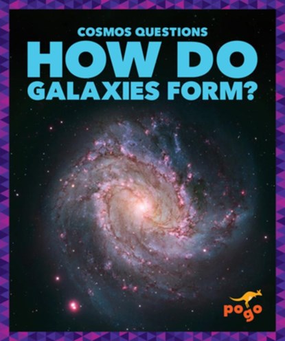 How Do Galaxies Form?, Clara Maccarald - Gebonden - 9798892138499