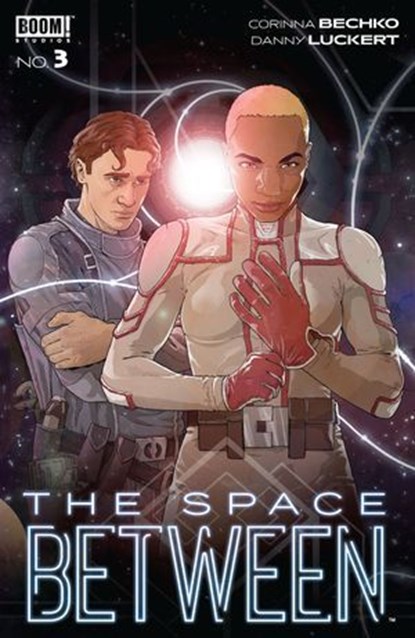 The Space Between #3, Corinna Bechko - Ebook - 9798892150149
