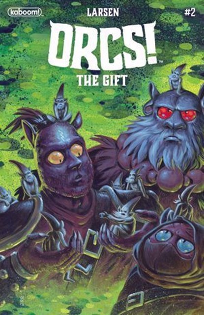 ORCS!: The Gift #2, Christine Larsen - Ebook - 9798892150231