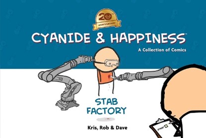 Cyanide & Happiness: Stab Factory (20th Anniversary Edition), Kris Wilson ; Rob DenBleyker ; Dave McElfatrick - Gebonden - 9798892150453