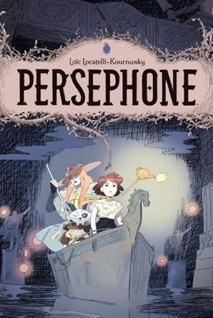 Persephone, Loic Locatelli-Kournwsky - Gebonden - 9798892150484