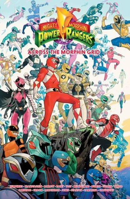 Mighty Morphin Power Rangers: Across the Morphin Grid, Sam Humphries ; Ryan Parrott ; Various - Ebook - 9798892151757