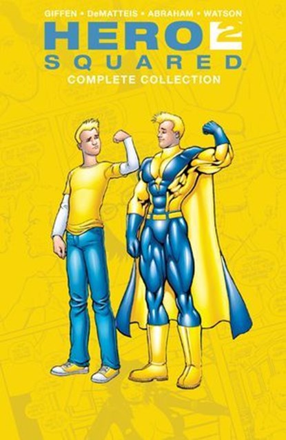 Hero Squared Complete Collection, Keith Giffen ; J.M. DeMatteis - Ebook - 9798892155656