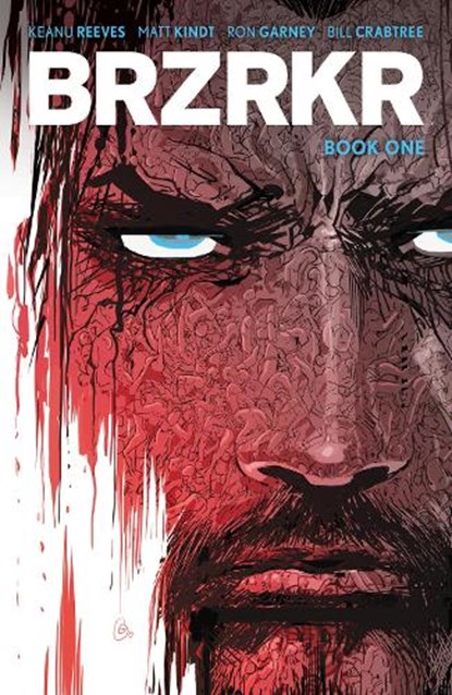 BRZRKR Book One, Keanu Reeves ; Matt Kindt - Paperback - 9798892156387