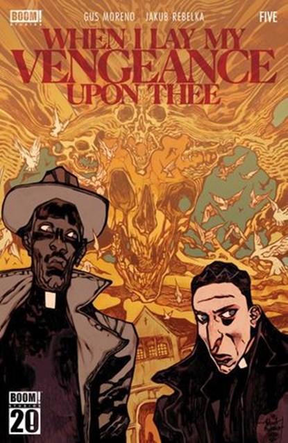 When I Lay My Vengeance Upon Thee #5, Gus Moreno - Ebook - 9798892157179