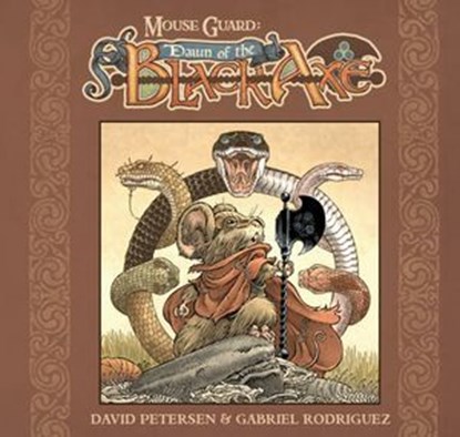Mouse Guard: Dawn of the Black Axe, David Petersen - Ebook - 9798892157261