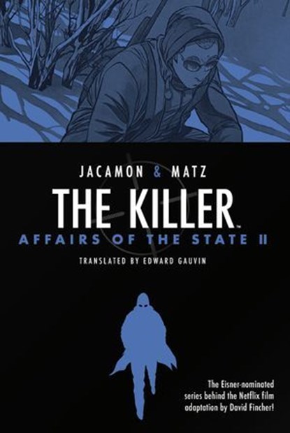 The Killer: Affairs of the State II, Matz - Ebook - 9798892157513