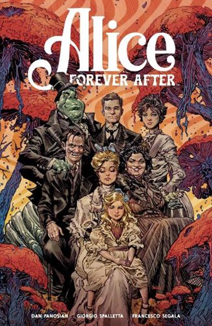 Alice Forever After, Dan Panosian - Paperback - 9798892159982