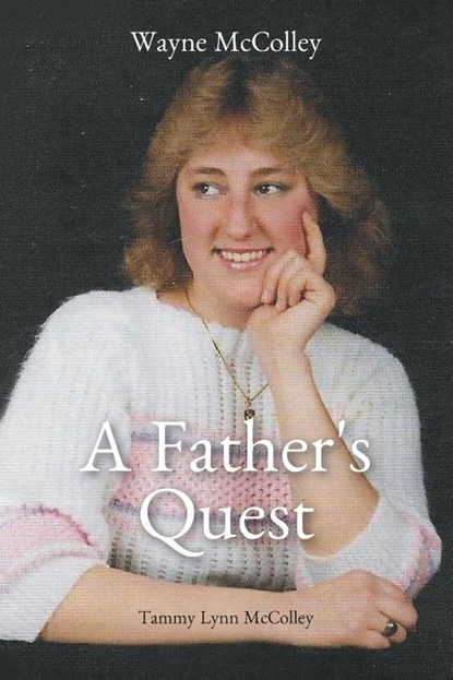 A Father's Quest, Wayne McColley - Paperback - 9798892160018