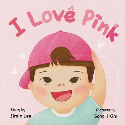 I Love Pink, Jimin Lee - Paperback - 9798892170727