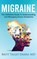 Migraine, Britt Talley Daniel MD - Gebonden - 9798892173438