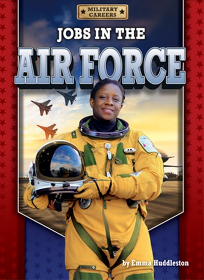 Jobs in the Air Force, Emma Huddleston - Gebonden - 9798892320368
