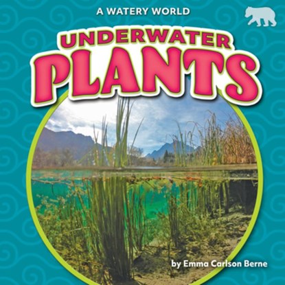 Underwater Plants, Emma Carlson Berne - Paperback - 9798892324601