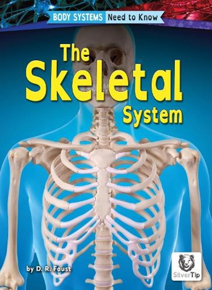 Skeletal System, D. R. Faust - Paperback - 9798892326582