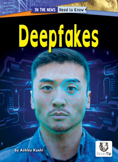 Deepfakes, Ashley Kuehl - Gebonden - 9798892327657
