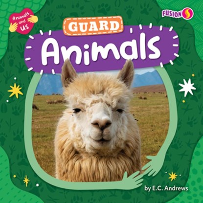 Guard Animals, E. C. Andrews - Paperback - 9798892327800