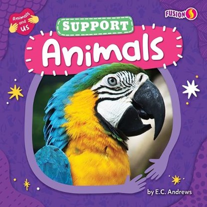 Support Animals, E. C. Andrews - Paperback - 9798892327824