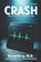 Crash: Stories From rhe Emergency Room: Volume 10, David Berg - Paperback - 9798892340809