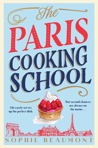 The Paris Cooking School, Sophie Beaumont - Gebonden - 9798892420006