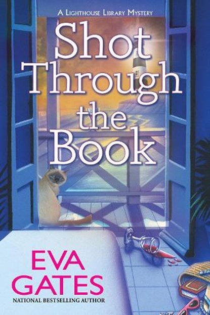 Shot Through the Book: A Lighthouse Library Mystery, Eva Gates - Gebonden - 9798892420440