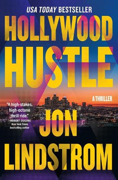 Hollywood Hustle, Jon Lindstrom - Paperback - 9798892420686