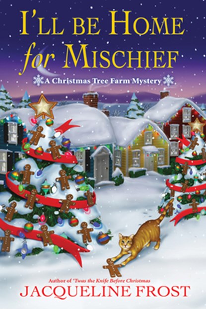 I'll Be Home for Mischief, Jacqueline Frost - Paperback - 9798892422666