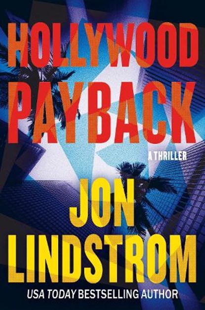 Hollywood Payback, Jon Lindstrom - Gebonden - 9798892423991