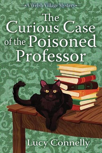 The Curious Case of the Poisoned Professor, Lucy Connelly - Gebonden - 9798892424073