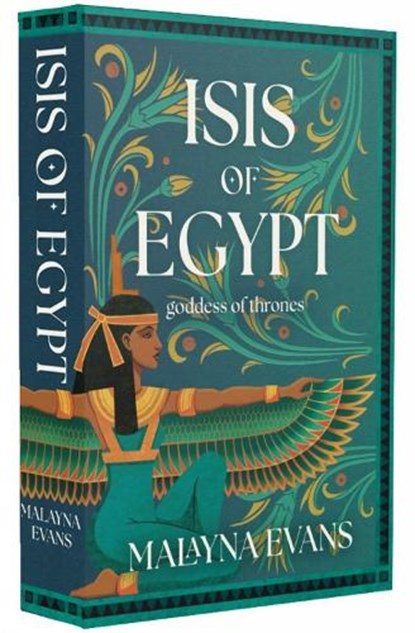 Isis of Egypt: Goddess of Thrones, Malayna Evans - Paperback - 9798892424189
