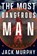 The Most Dangerous Man, Jack Murphy - Paperback - 9798892424516