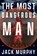The Most Dangerous Man, Jack Murphy - Paperback - 9798892424516