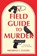 A Field Guide to Murder, Michelle L. Cullen - Gebonden - 9798892424622