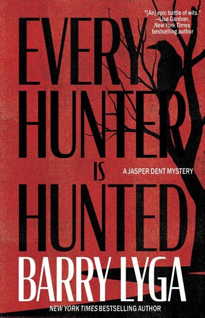 Every Hunter Is Hunted, Barry Lyga - Paperback - 9798892425575