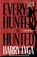 Every Hunter Is Hunted, Barry Lyga - Paperback - 9798892425575