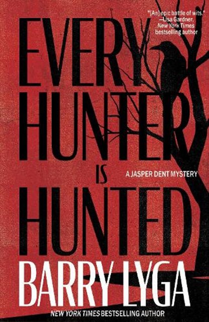 Every Hunter Is Hunted, Barry Lyga - Paperback - 9798892425575